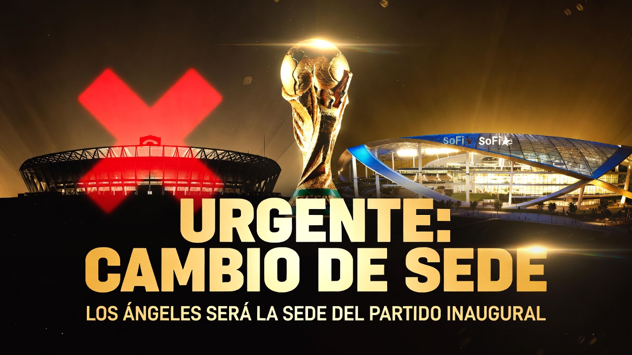 Alarma en la FIFA: Cambio de sede de última hora para el partido inaugural del Mundial 2026